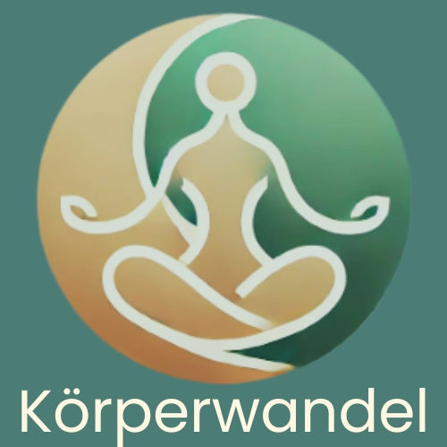 Körperwandel - Für dich und deine Gesundheit